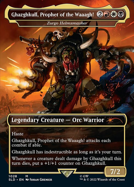 Ghazghkull, Prophet of the Waaagh! (Zurgo Helmsmasher) 1028 Secret Lair Drop (SLD) [Nonfoil] NM