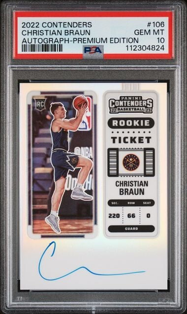 Christian Braun Rookie Ticket Auto RC Premium Edition 2022-23 Contenders PSA 10