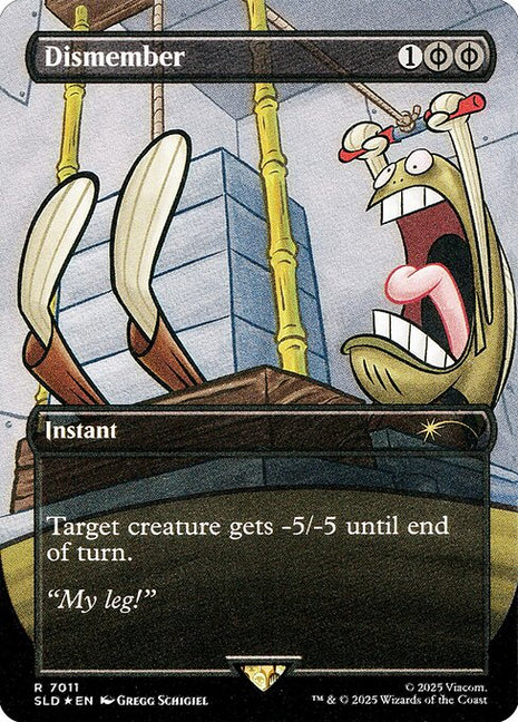 Dismember 7011 Secret Lair Drop (SLD) [Foil] NM