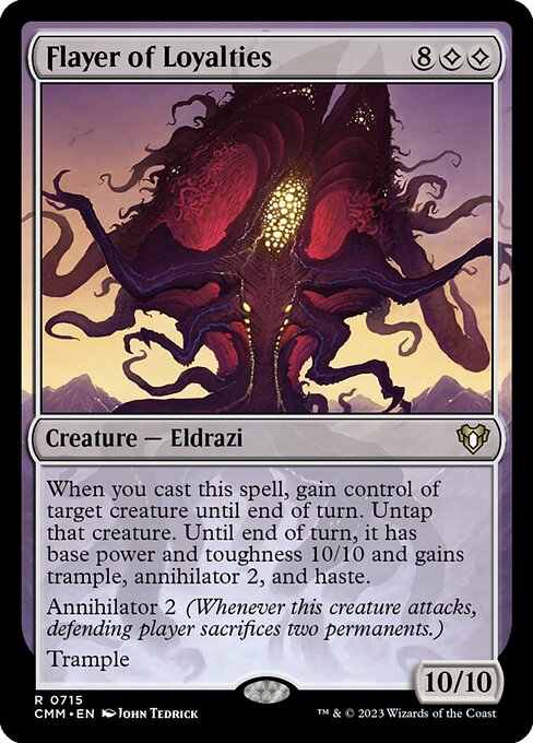 Flayer of Loyalties 715 Commander Masters (CMM) [Nonfoil] NM