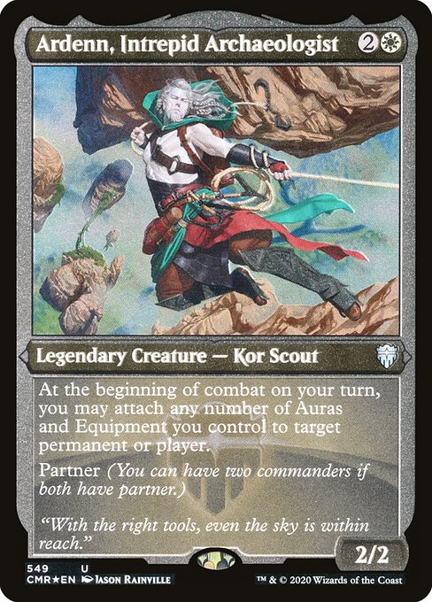 Ardenn, Intrepid Archaeologist 549 Commander Legends (CMR) [Foil Etched] NM
