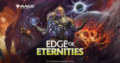 06/03/26 - 6:30 PM Wednesday Night Magic - Edge of Eternities Draft SEAT RESERVATION