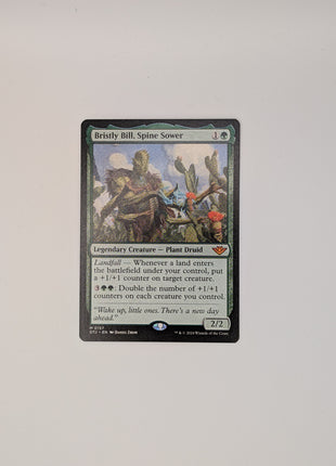 Bristly Bill, Spine Sower 0157 OTJ