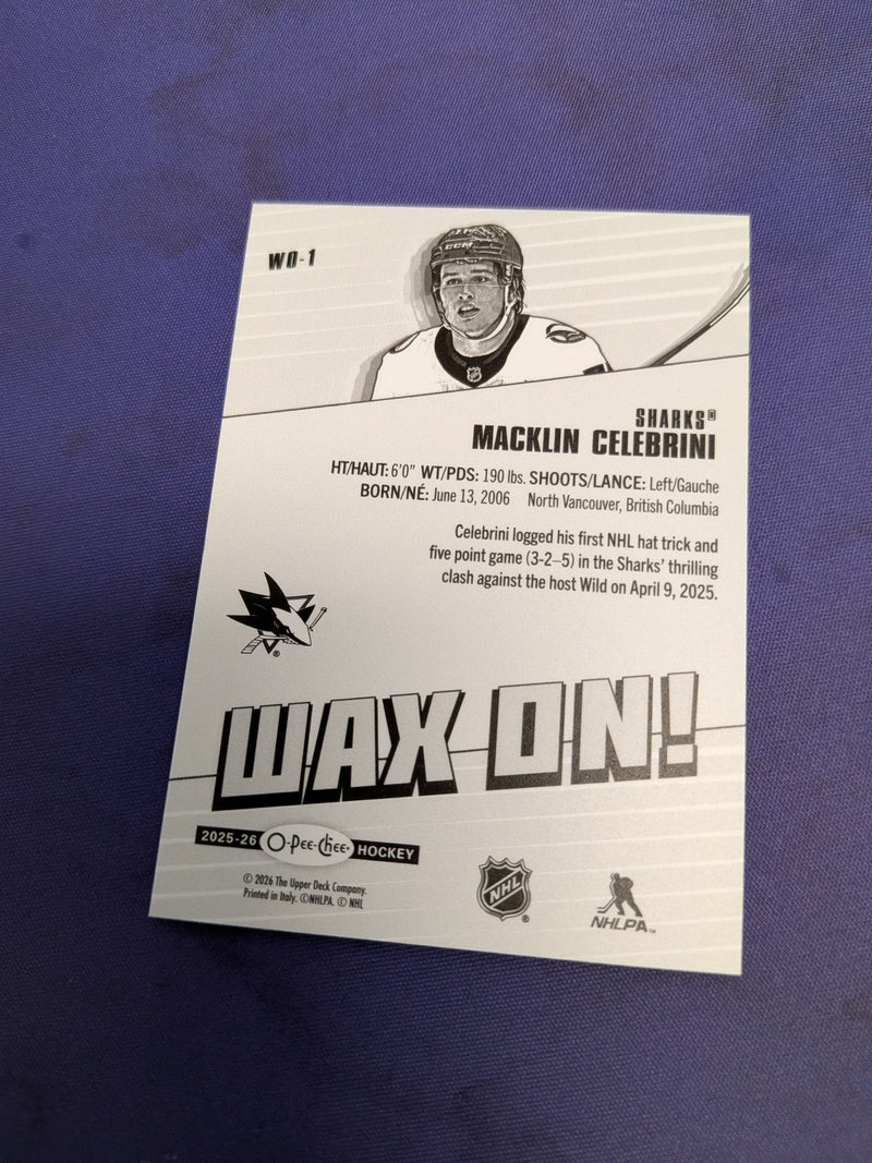 Macklin Celebrini Wax On! SSP 2025-26 O-Pee-Chee