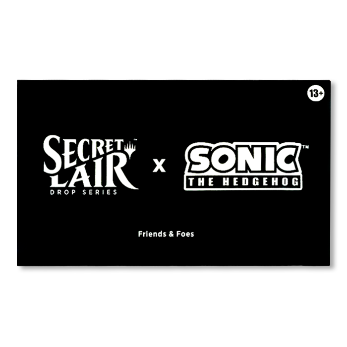 Secret Lair x Sonic -Friends & Foes Nonfoil *LIMIT 1 PP*