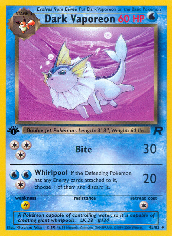 Dark Vaporeon 45/82 [1st Edition] - Team Rocket (TR) MP